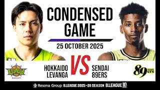 Levanga Hokkaido vs. Sendai 89Ers - Condensed Game