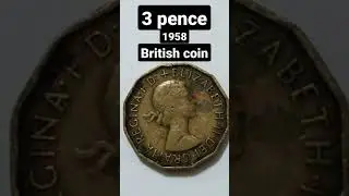 1957 Three Pence, British Coin,#shorts ,#rare ,#antique ,#coins