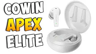 Внутриканальные TWS наушники Cowin Apex Elite: активный шумодав и game mode за 5000 рублей!