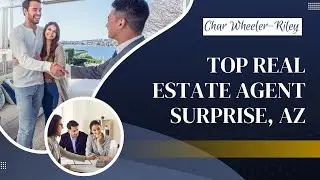 Top Real Estate Agent Surprise, AZ