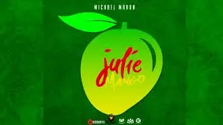 Michael Mahon - Julie Mango {Soca 2018}{Grenada}