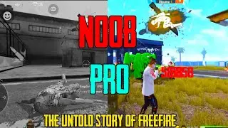 🇮🇳#Noob & Pro The untold Story Of FreeFire#binzaidgaming #badge99