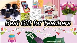 Best Gift for Teachers || Best Teacher's day Gift