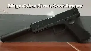 Обзор Mega Cobra Stress Shot