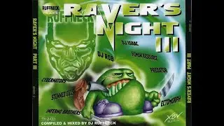 RAVER&acute;S NIGHT III - FULL ALBUM 149:20 MIN - 1996 HD HQ AUDIO