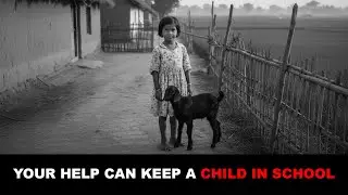 YOUR HELP CAN KEEP A CHILD IN SCHOOL