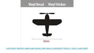 24pcs/set Retro Airplane Envelope Seals Aircraft Decal Vinyl Kids Part