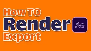 How to Render In After Effects