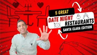 5 Date Night Spots in Santa Clara