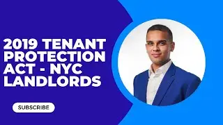 2019 Tenant Protection Act - NYC Landlords