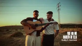 Reality & Luis Cortés - Que No Me Hablen De Ella (Official Video)