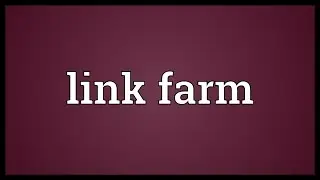 Link farm Meaning