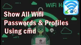 CMD : Find all Wi-Fi passwords and profiles with only 1 command | Windows 10/8.1/8/7