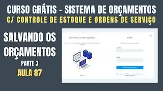 Sistema de Orçamentos no Delphi - Aula 87 - Salvando os Orçamentos - #Parte 03