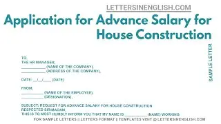 Application For Advance Salary For House Construction - Sample Salary Advance Letter for House