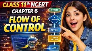 Class11Computer Science NCERTChapter 6 Flow of Control (Concept Clear 💯)#viral #trending #facts #ai 