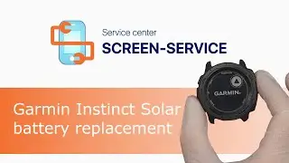 Garmin Instinct Solar battery replacement