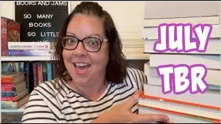 JULY TBR
