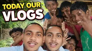 TODAY OUR VLOGS। FUN TIME WITH ALL FRIENDS। 