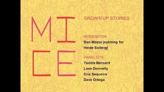 MICE 2024: Grown Up Stories, a comics panel discussion