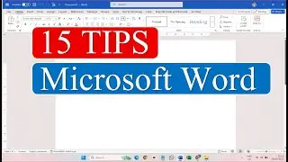 15 Tips Microsoft Word