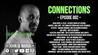 Connections 002 | John Di Maria | 18.07.2020