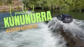 Episode 2: Kununurra Adventure &ndash; Fishing Ivanhoe Crossing, Mini Bungles & Molly Springs