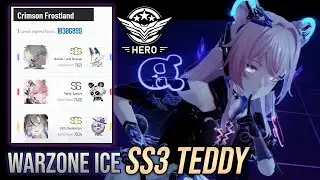 GOODBYE QU WELCOME TEDDY | SS3 Teddy: Spectre Warzone Ice Hero [22/12] | Punishing: Gray Raven