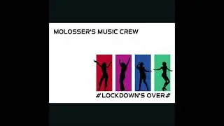 Molosser's Music Crew - Lockdown Damage