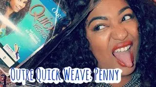 Outre Quickweave Review! Meet Penny!
