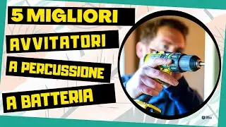💪 5 MIGLIORI TRAPANI AVVITATORI A PERCUSSIONE A BATTERIA (Avvitatori a Percussione)