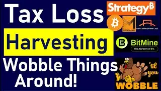 Why Not Harvest Some Losses This Thanksgiving Season? Wobble DATs Around for Lower Taxes!