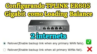 Configurando o TPLink ER605 Gigabit com LOADING Balance - LINK BACKUP