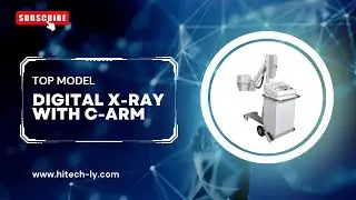 Digital Xray machine with C-Arm | Hi-Tech Engineering Ly | #hitechEngineeringLy