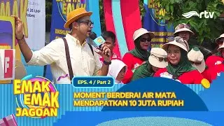 UANG 10 JUTA DI DEPAN MATA, AWAS SALAH LANGKAH MAK | EMAK EMAK JAGOAN RTV