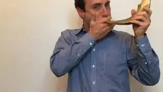 How to Blow a Shofar: The Three Main Blasts
