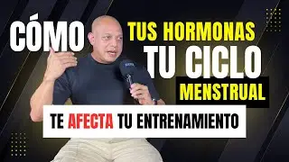 Hormonas, ciclo menstrual y entrenamiento