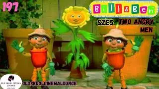 S2E5: Two Angry Men - Bill & Ben (The Flower Pot Men)