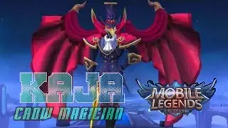 MLBB  S33 | KAJA Crow Magician | Easy win/Easy loose | Best Roamer you must try.