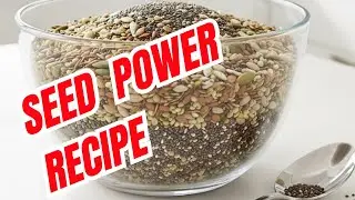Bariatric Seed Recipe | High-Protein Superfood Bowl