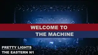 13- WELCOME TO THE MACHINE REMIX (PINK FLOYD) - Eastern N1 - Pretty Lights '23