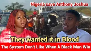 Anthony Joshua's Car Accident Is Very Suspicious. The System don't like when a black man wins.