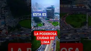 LA PODEROSA CIUDAD DE LIMA #latinoamerica #peru #city #travel #modern #drone #viajes #turismo #fyp