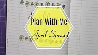 Plan With Me - April Bullet Journal Monthly Spread