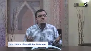 27. Islami i Dimad ib&euml;n Thalebete - Irfan Jahiu