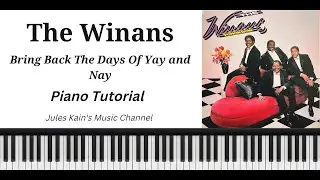 The WInans - Bring Back The Days Of Yae And Nay - Piano Tutorial - Sheet Music