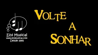 Volte a Sonhar - EZD. 825