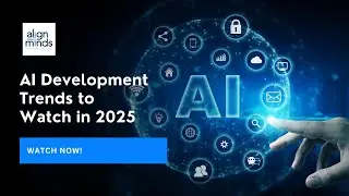 AI Development Trends to Watch in 2025