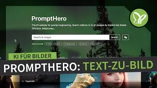 KI-Guide: Bilder generieren und bearbeiten: PromptHero &ndash; Inspiration f&uuml;r Text-zu-Bild