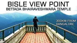 Bisle View Point | Beauty Spot | Bettada Bhairaveshwara Temple | 600Km one day | KTM DUKE 200